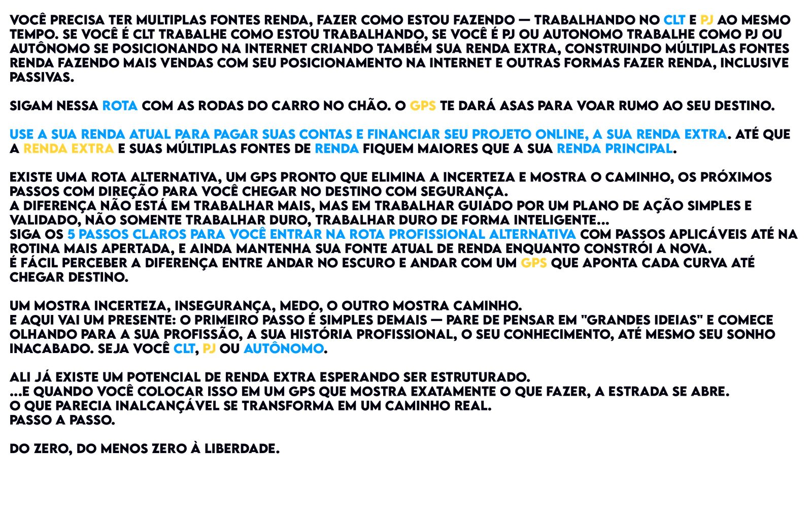 voce precisa ter multiplas fontes